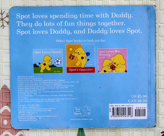 Spot Loves His Daddy by Eric Hill | Penguin