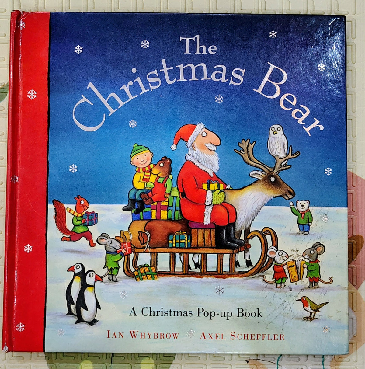 The Christmas Bear by Ian Whybrow and Axel Scheffler | Lift the Flap and Pop up