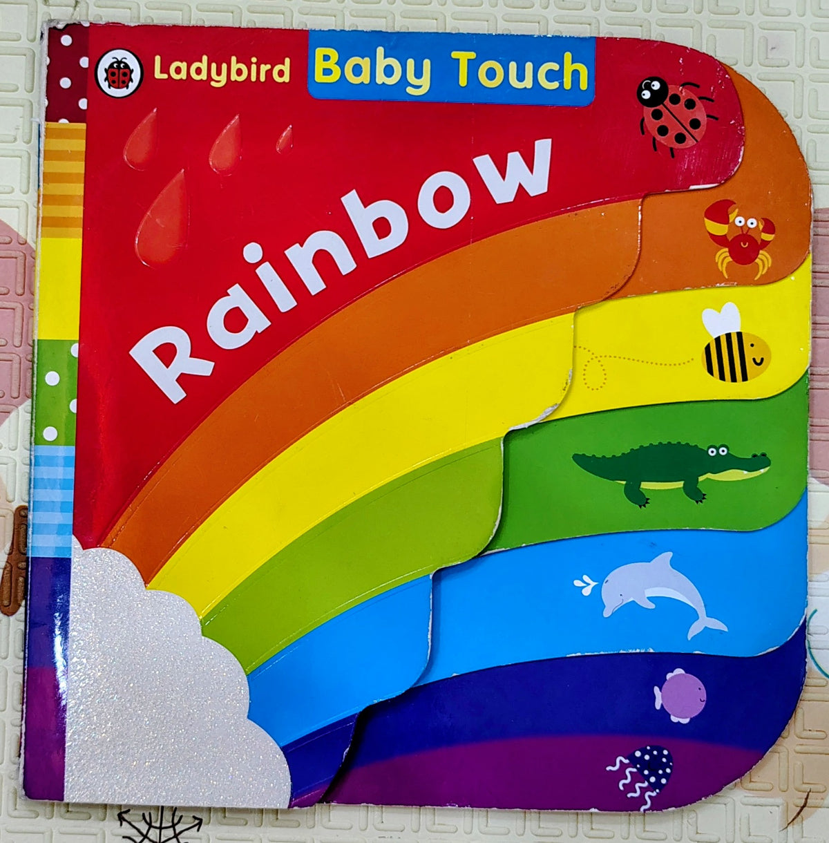 Baby Touch: Rainbow by Ladybird | Touch and Feel Colour Book