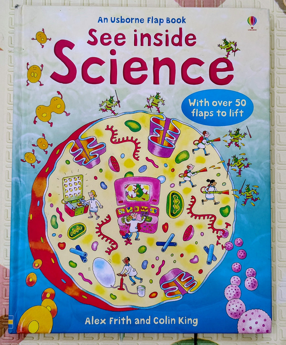 See Inside Science by Alex Frith and Colin King | Usborne Lift the Flap