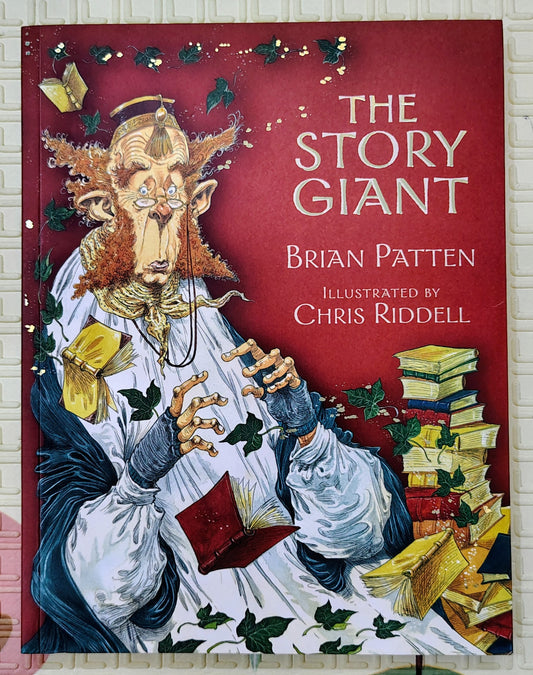 The Story Giant by Brian Patten | Illustrated by Chris Riddell