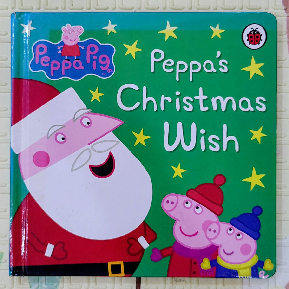Peppa's Christmas Wish by Neville Astley and Mark Baker | Ladybird Boardbook