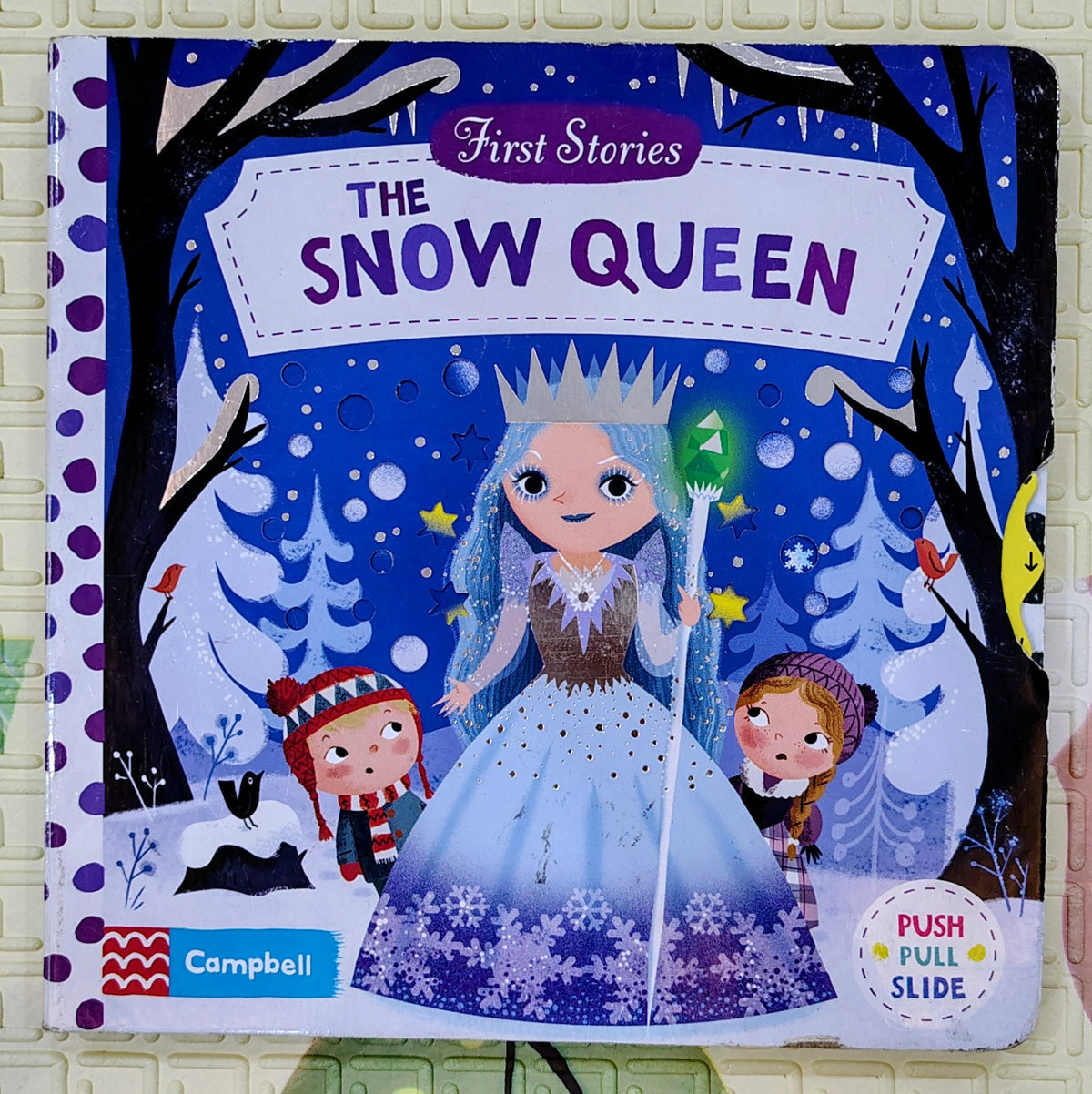 The Snow Queen by Campbell | First Stories | Push Pull Slide