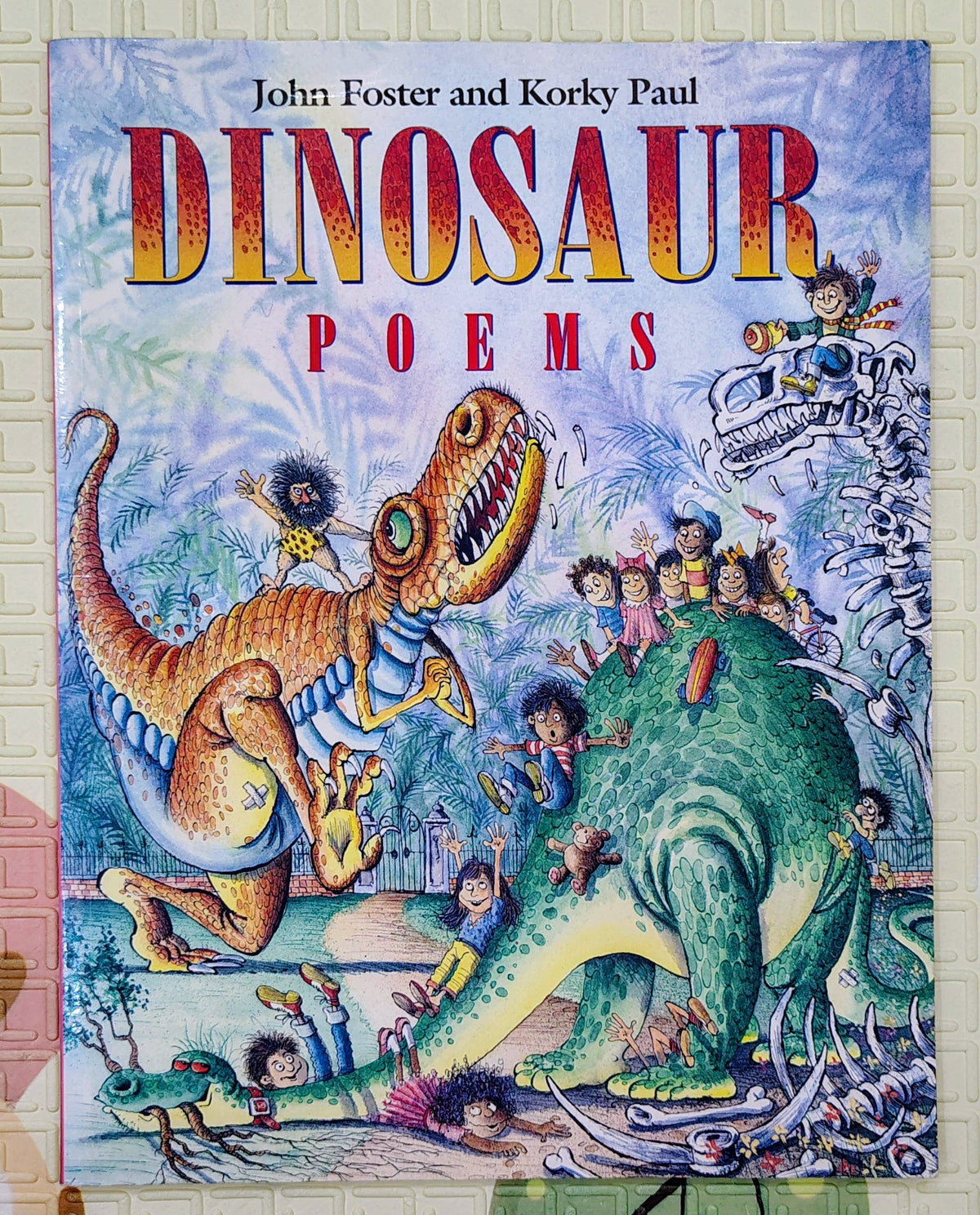 Dinosaur Poems by John Foster and Korky Paul | Oxford Press