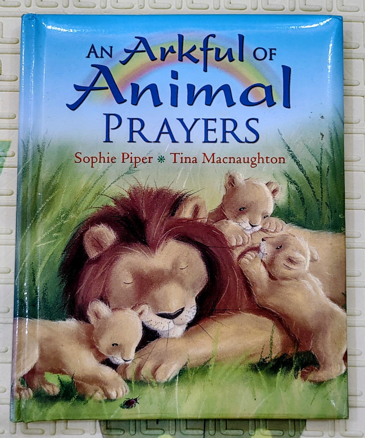 An Arkfull of Animal Prayers by Sophie Piper and Tina Macnaughton | | Religious