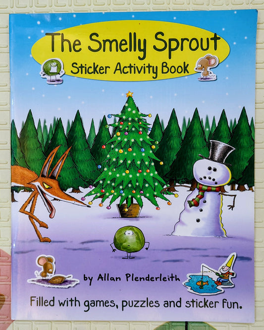 The Smelly Sprout Sticker Activity Book by Allan Plenderleith