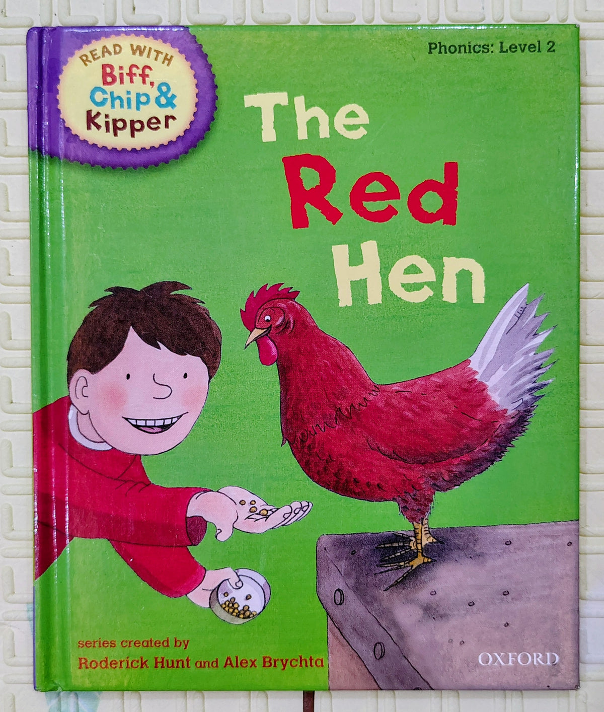 The Red Hen by Roderick Hunt and Alex Brychta | Oxford Level 2