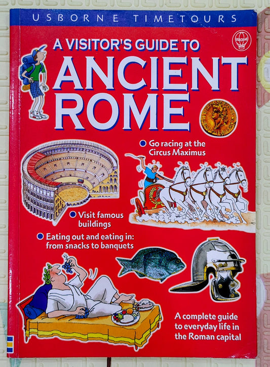A Visitor's Guide to Ancient Rome by Usborne | Usborne Timetours | History