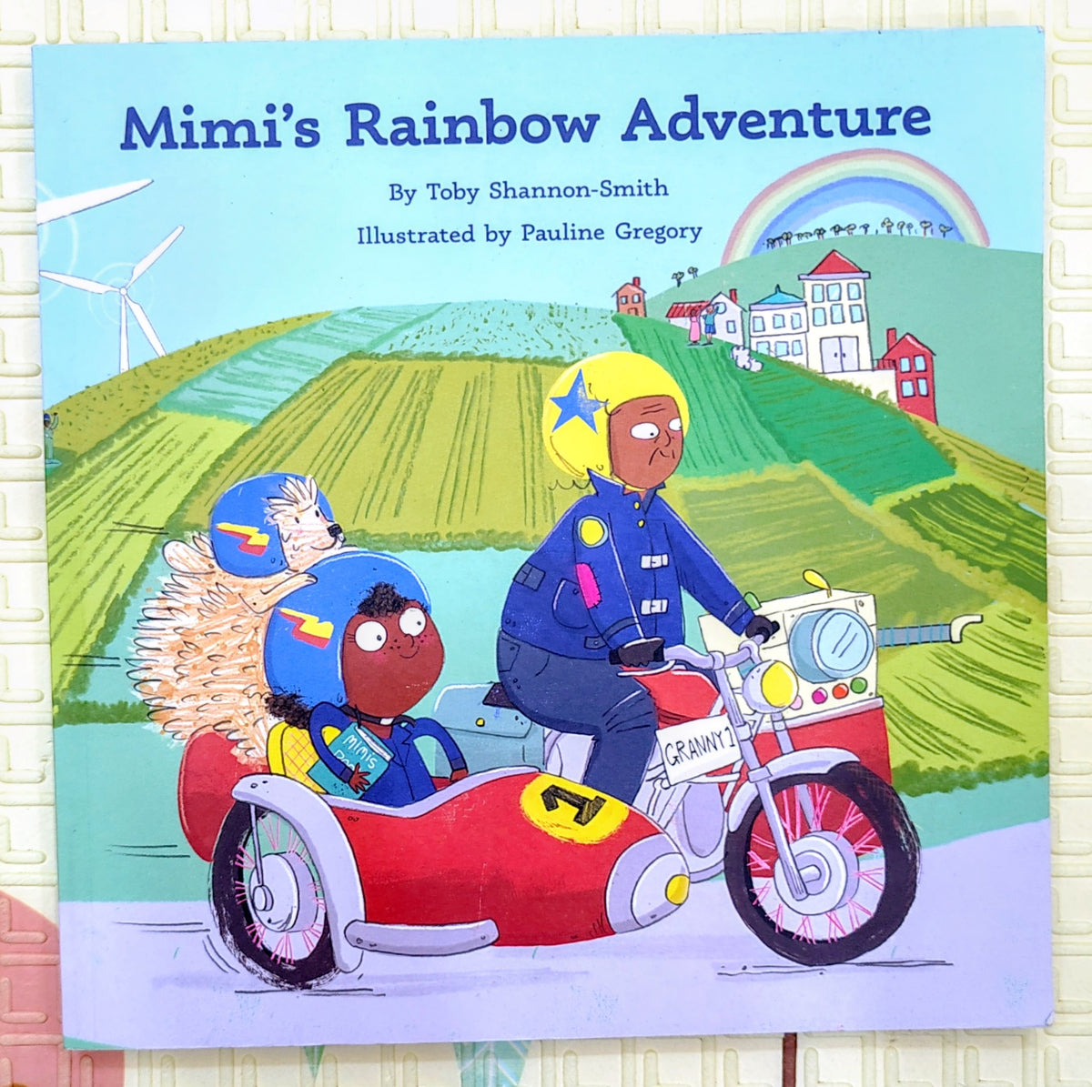 Mimi's Rainbow Adventure by Toby Shannon-Smith | Chapter book