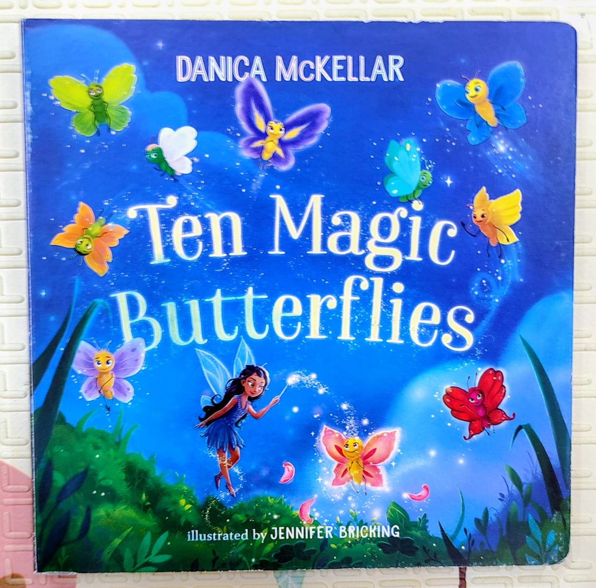 Ten Magic Butterflies by Danica McKellar | Counting story