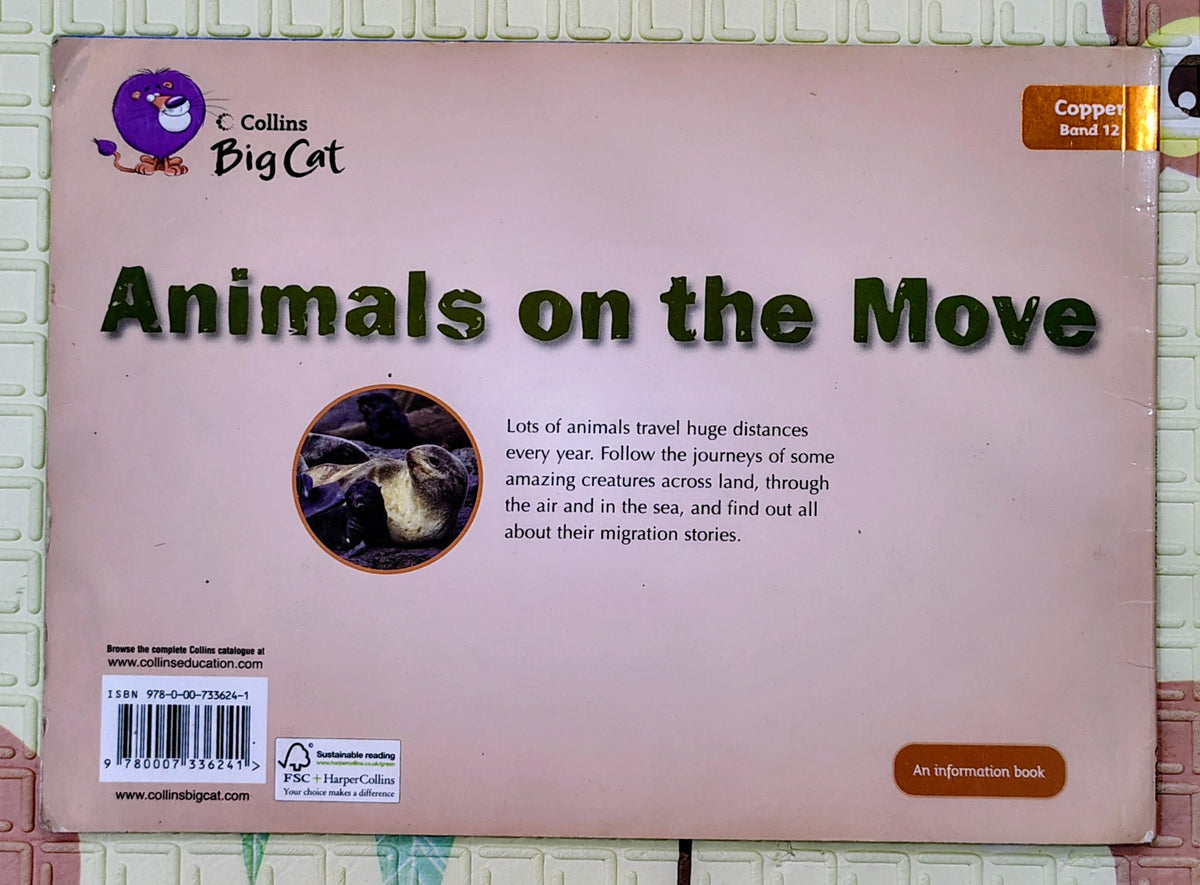 Animals on the Move by Deborah Chancellor | Collins Big Cat Band 12
