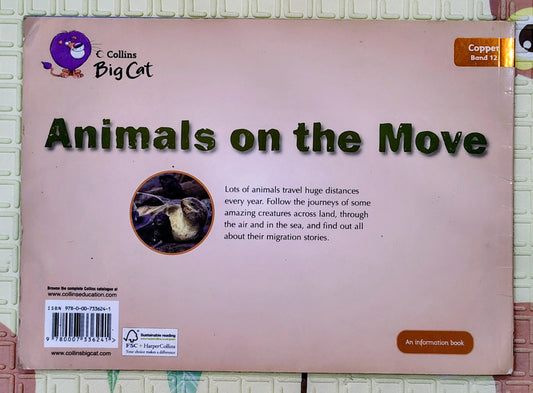 Animals on the Move by Deborah Chancellor | Collins Big Cat Band 12