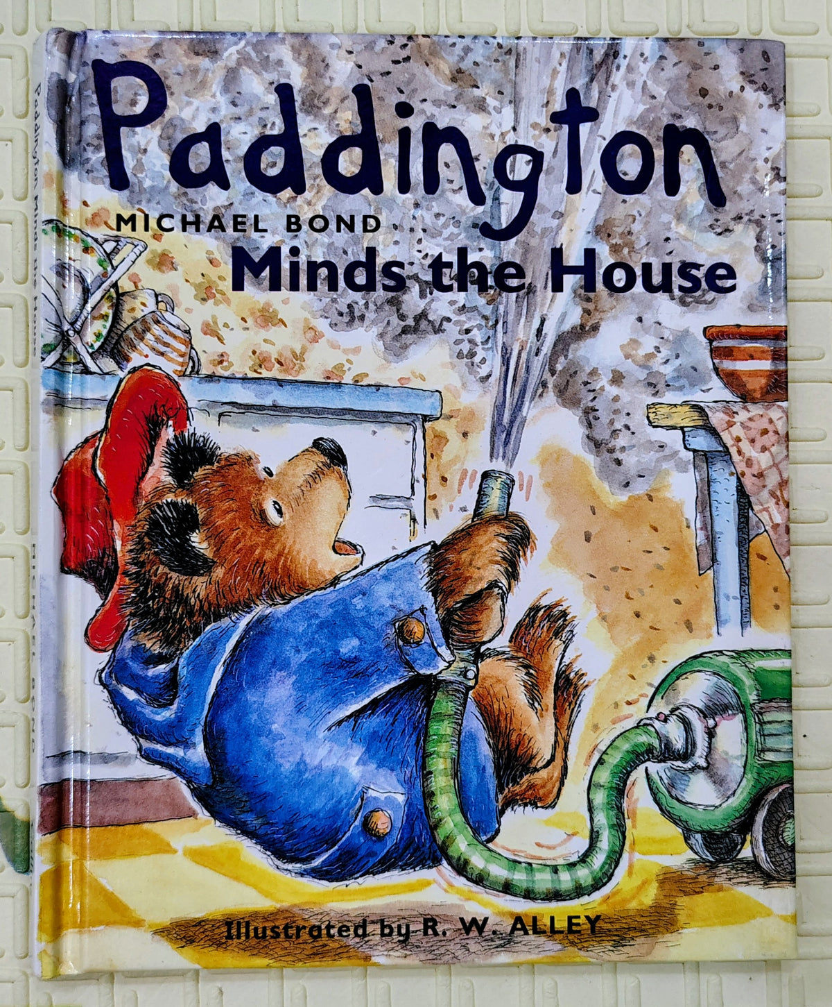 Paddington Minds the House by Michael Bond and RW Alley
