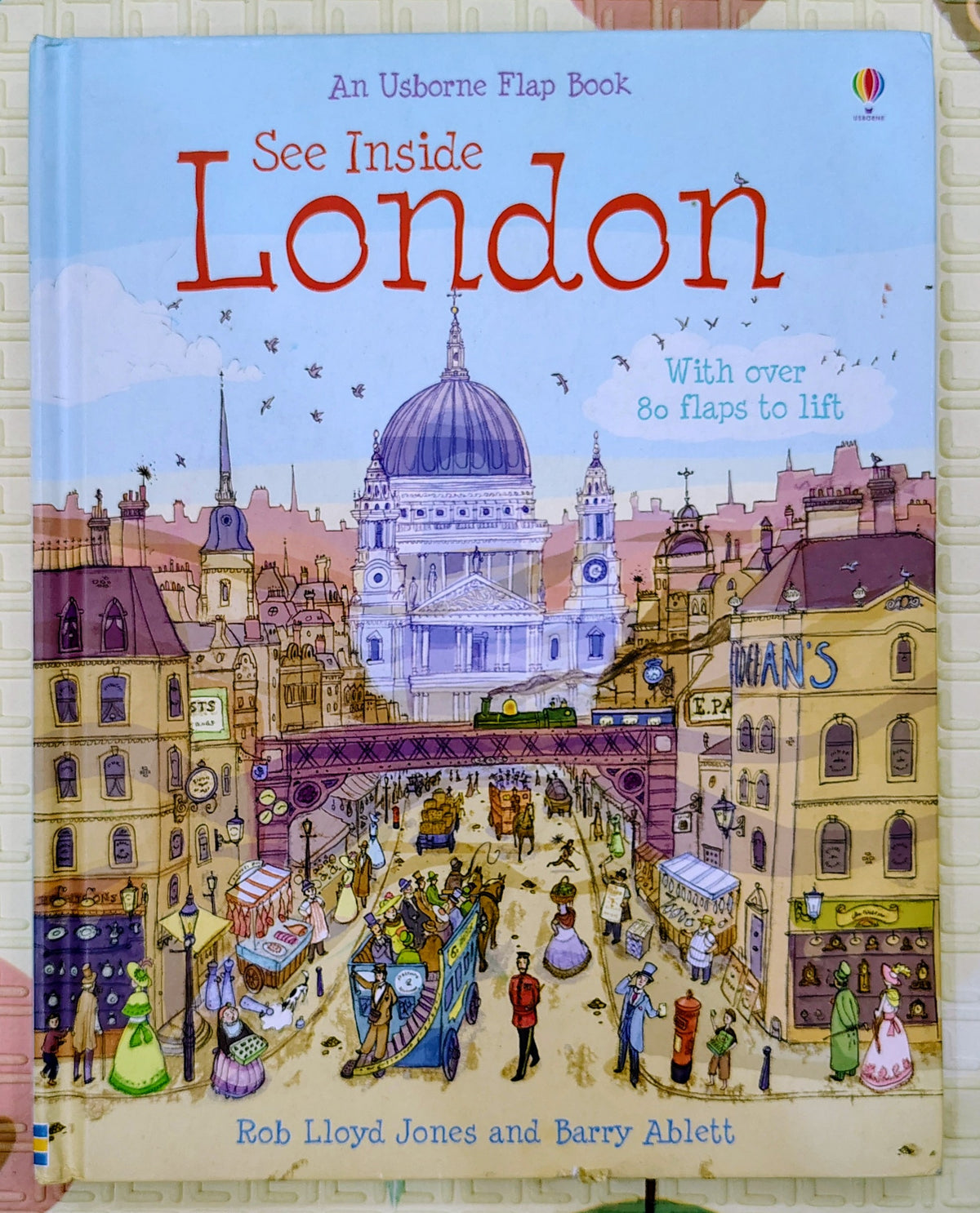 See Inside London by Rob Lloyd Jones and Barry Ablett | Usborne Lift the Flap