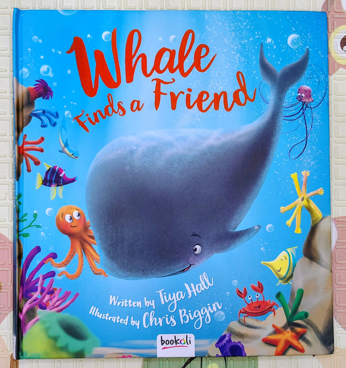 Whale Finds a Friend by Tiya Hall and Chris Biggin | Bookoli