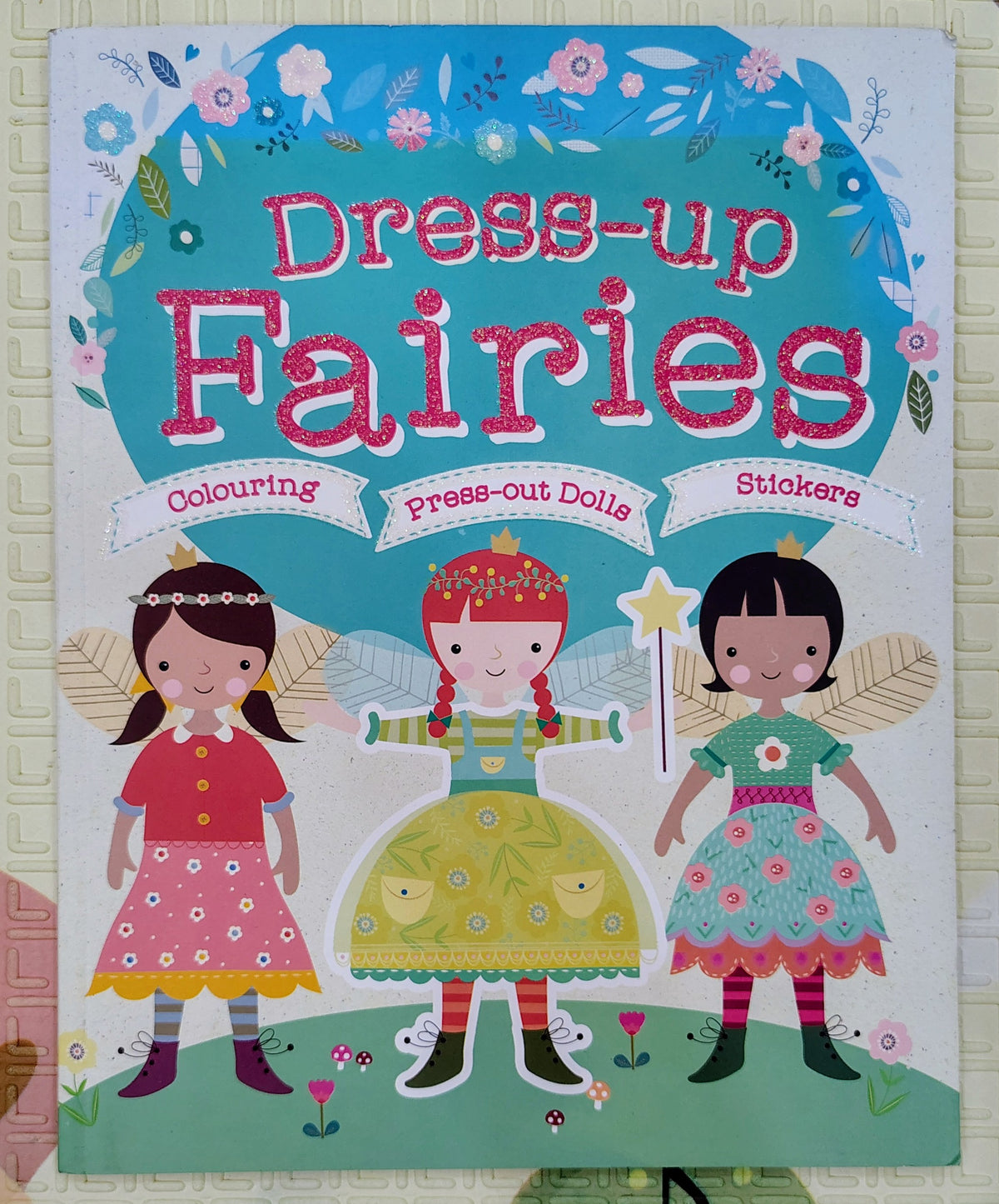 Dress-up Fairies by Parragon | Stickers and Press Outs