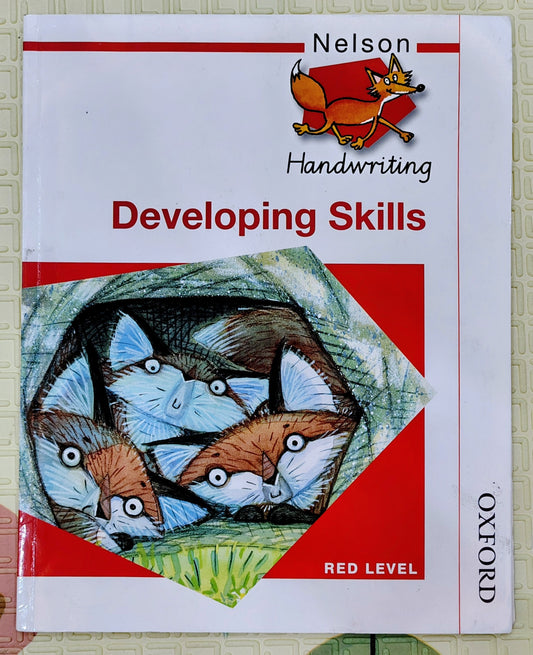 Nelson Handwriting Developing Skills Red Level by Oxford
