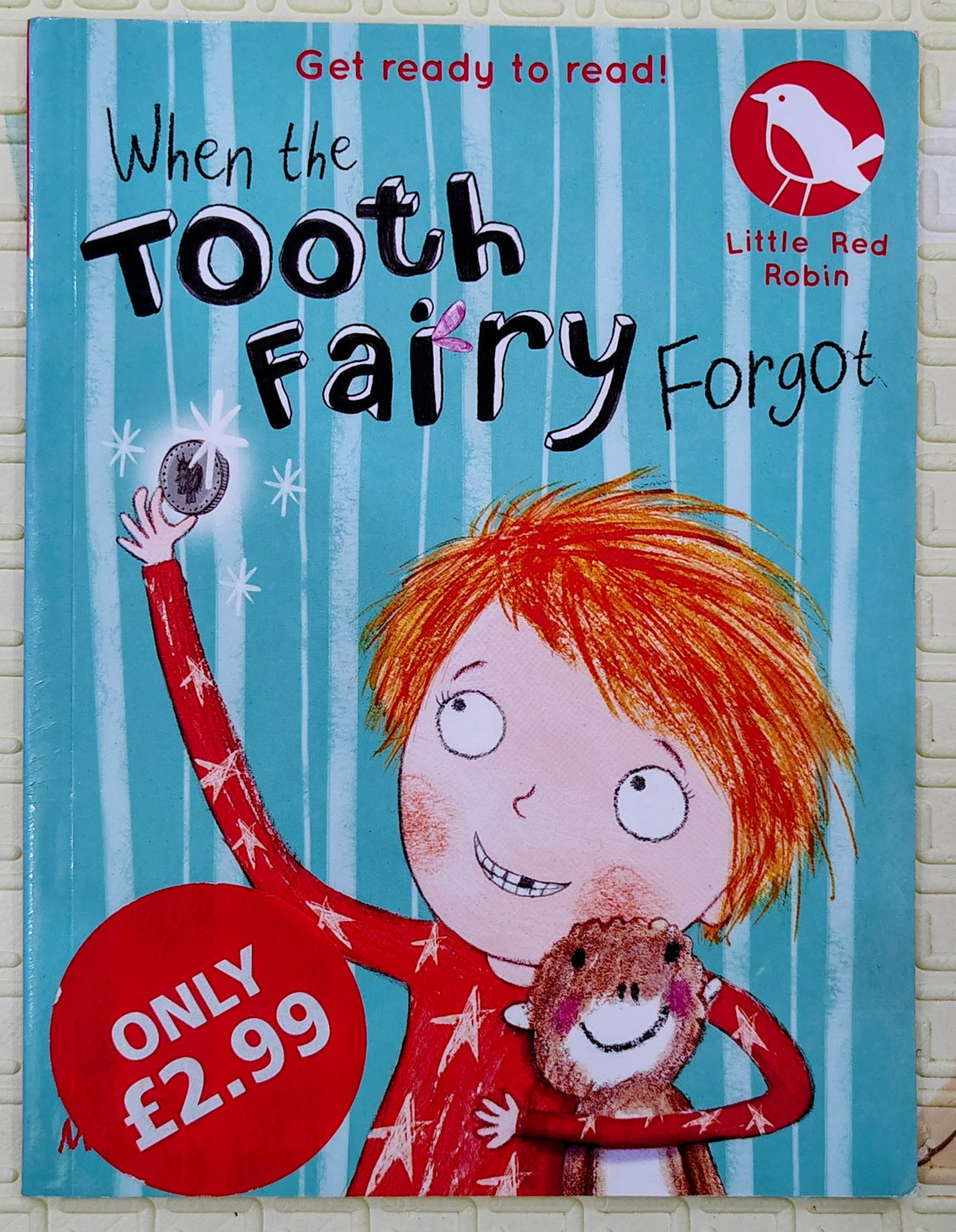 When the Tooth Fairy Forgot by Little Red Robin | Early Chapter Books