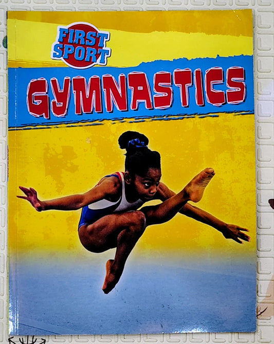 Gymnastics by First Sport | Non-Fiction | Franklin Watts Reading Band 9