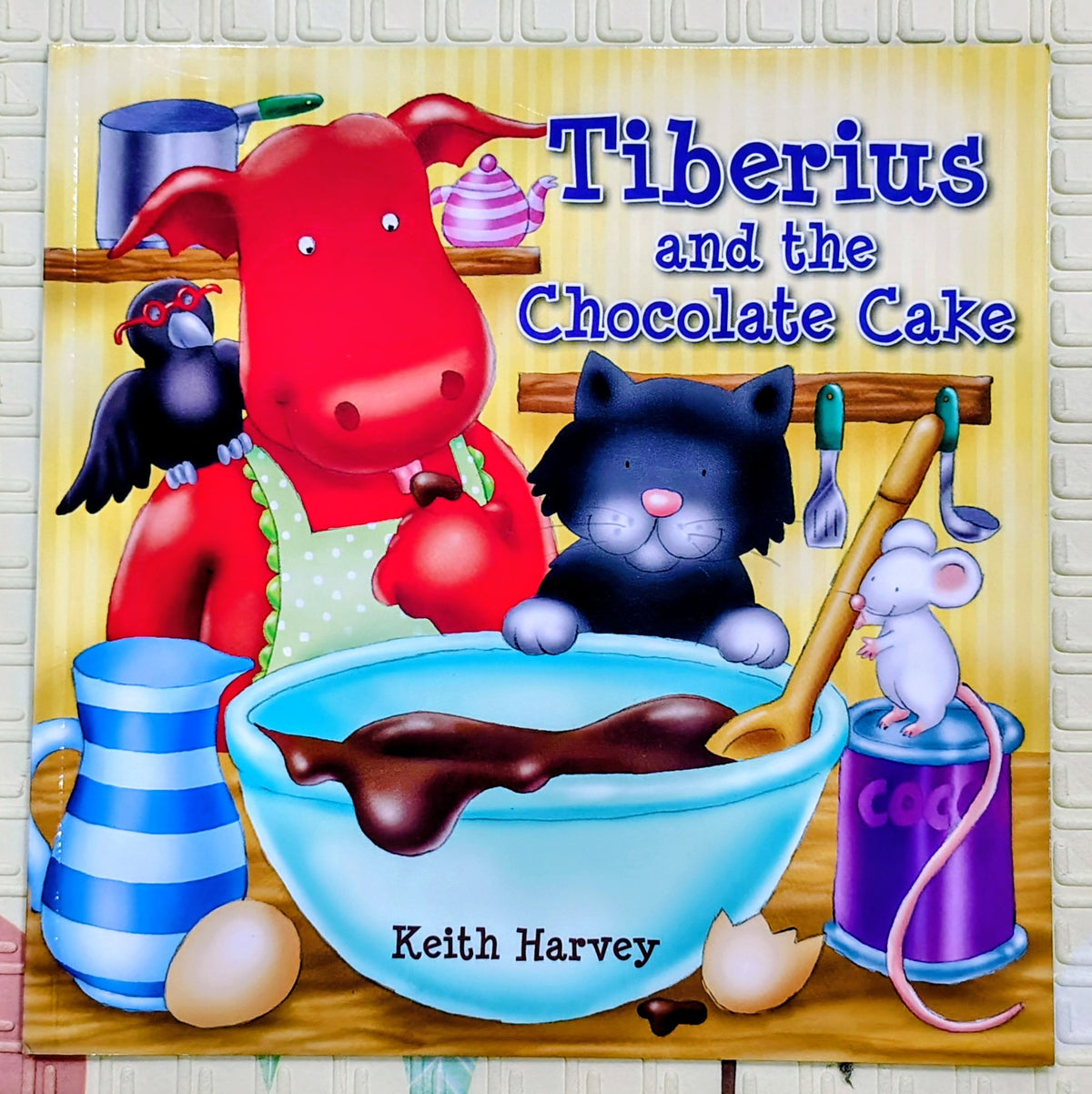Tiberius and the Chocolate Cake by Keith Harvey