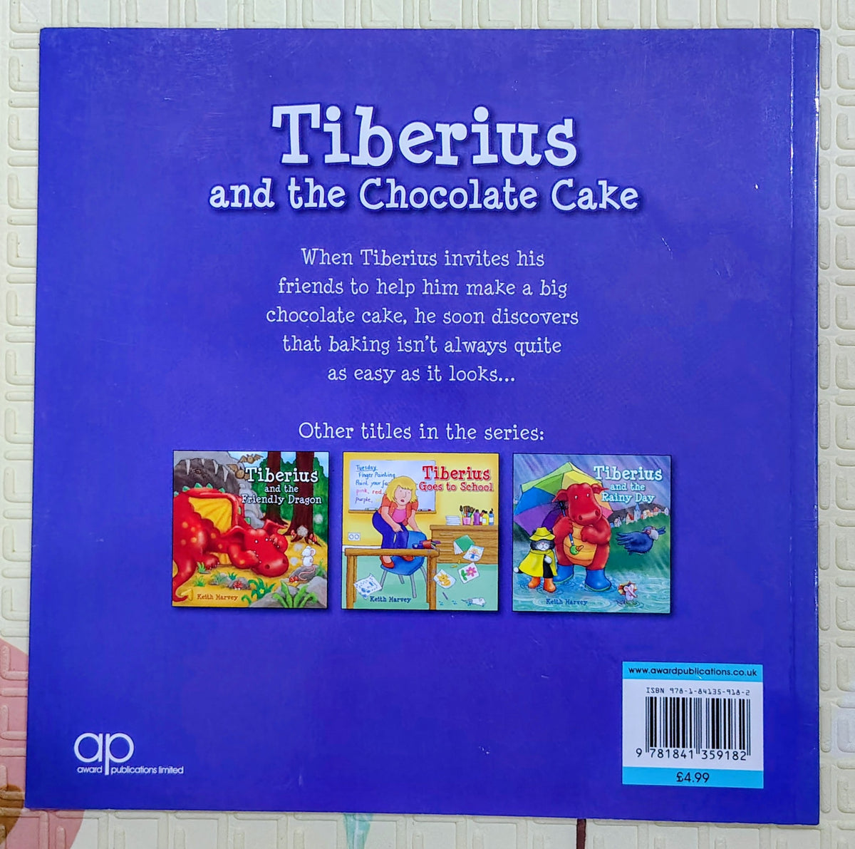 Tiberius and the Chocolate Cake by Keith Harvey