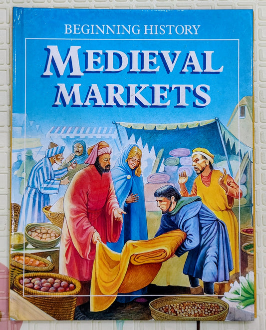 Medieval Markets by Fiona Macdonald | Wayland | History