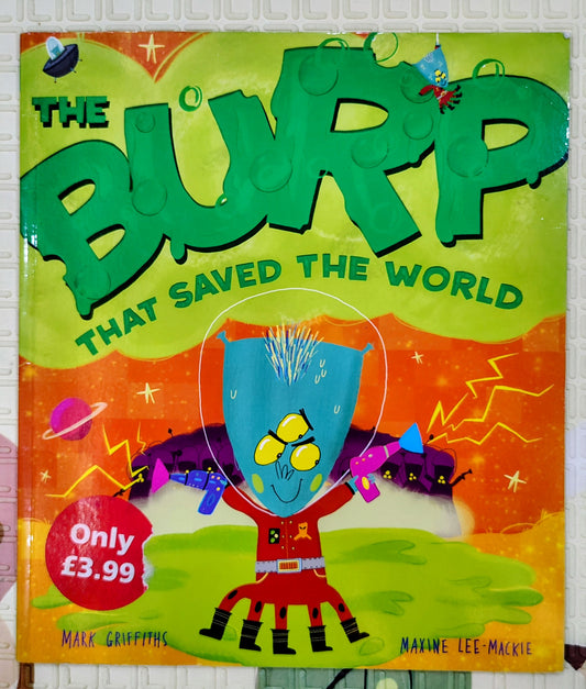 The Burp That Saved The World by Mark Griffiths | Simon and Schuster