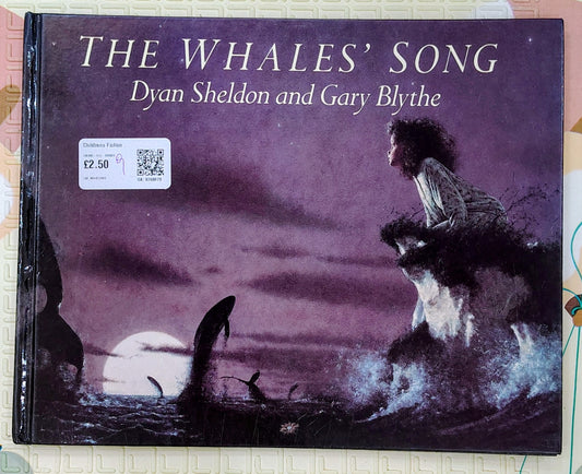 The Whales' Song by Dyan Sheldon and Gary Blythe