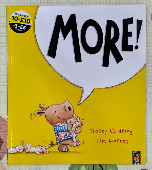 More! by Tracey Corderoy & Tim Warnes | Little Tiger