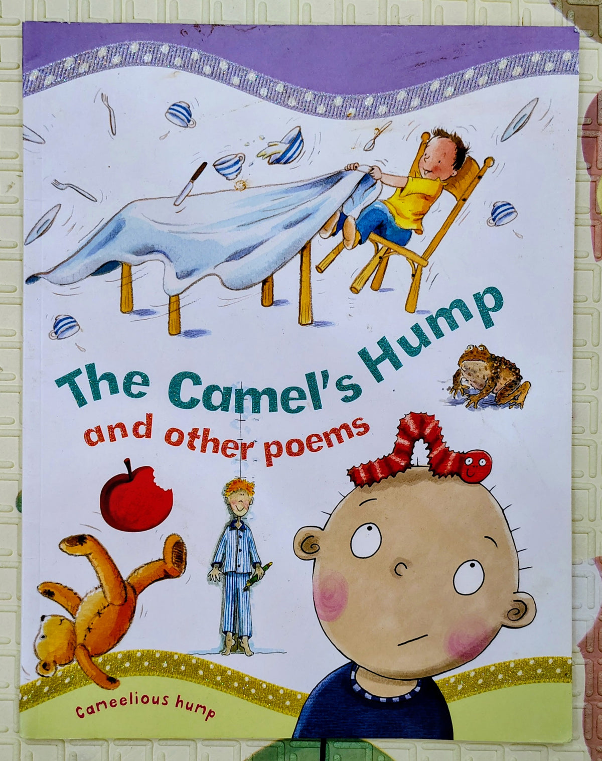 The Camel's Hump and other poems by Miles Kelly | Poetry