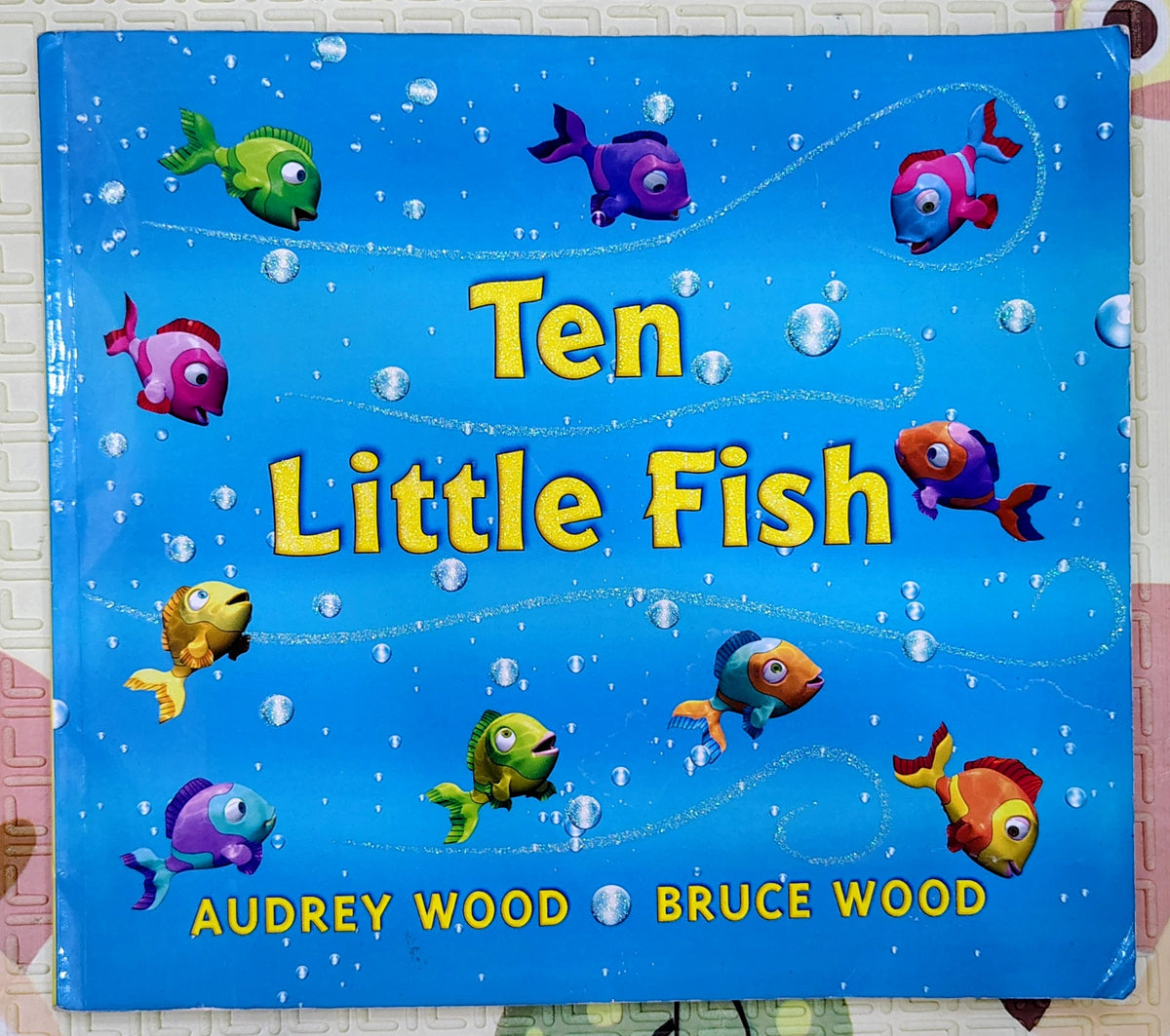 Ten Little Fish by Audrey Wood and Bruce Wood | Scholastic | Counting