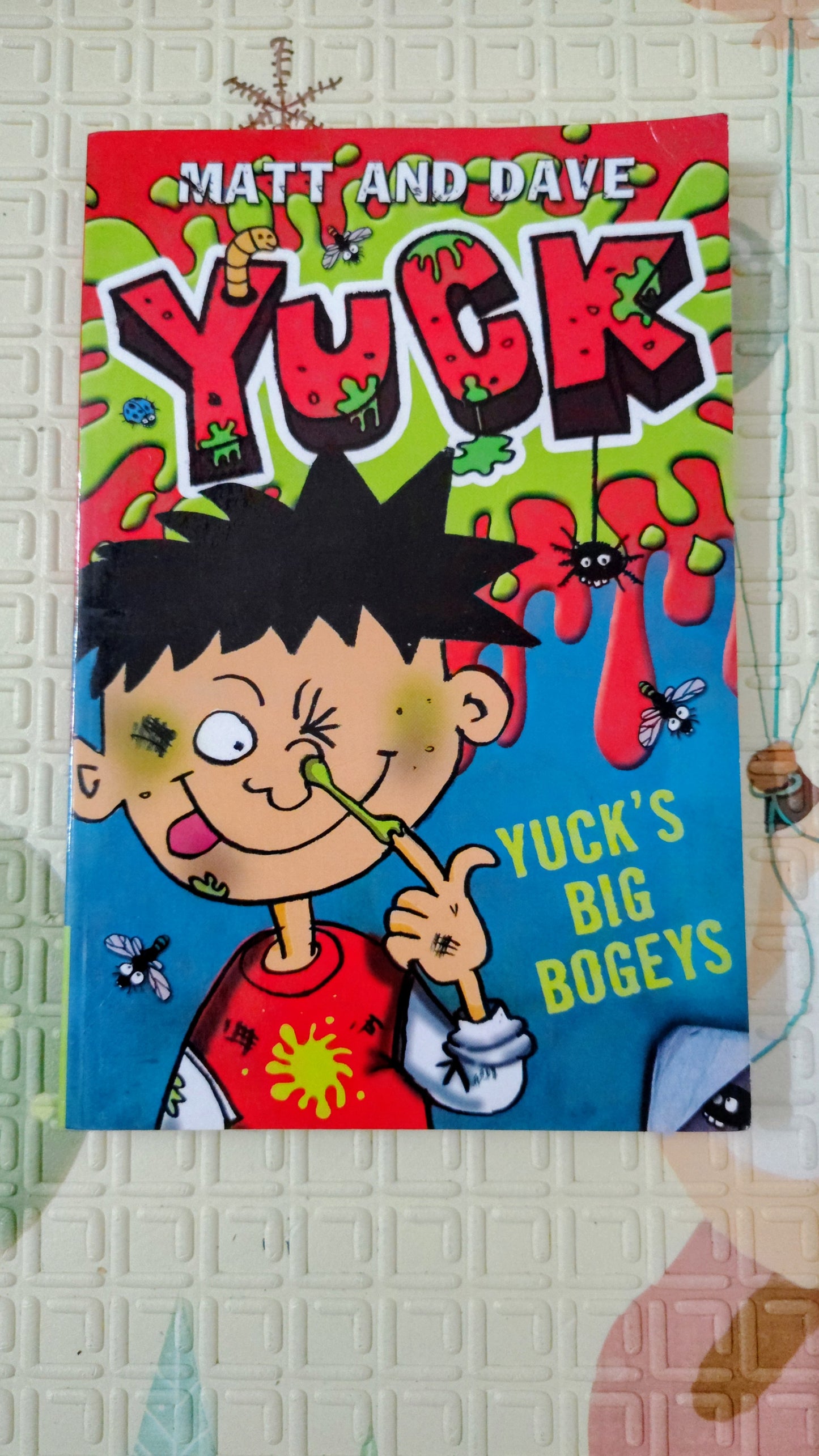 Matt & Dave’s Yuck Yucks: Big Bogeys – Matt Lucas & David Walliams