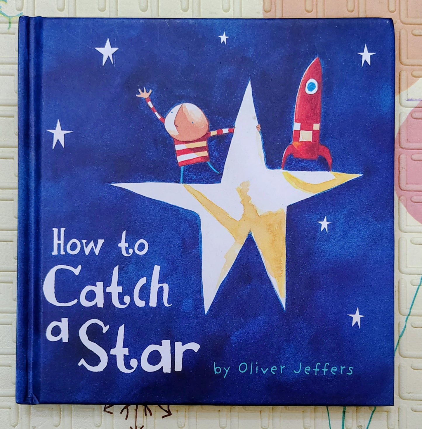 How to catch a Star by Oliver Jeffers | HarperCollins