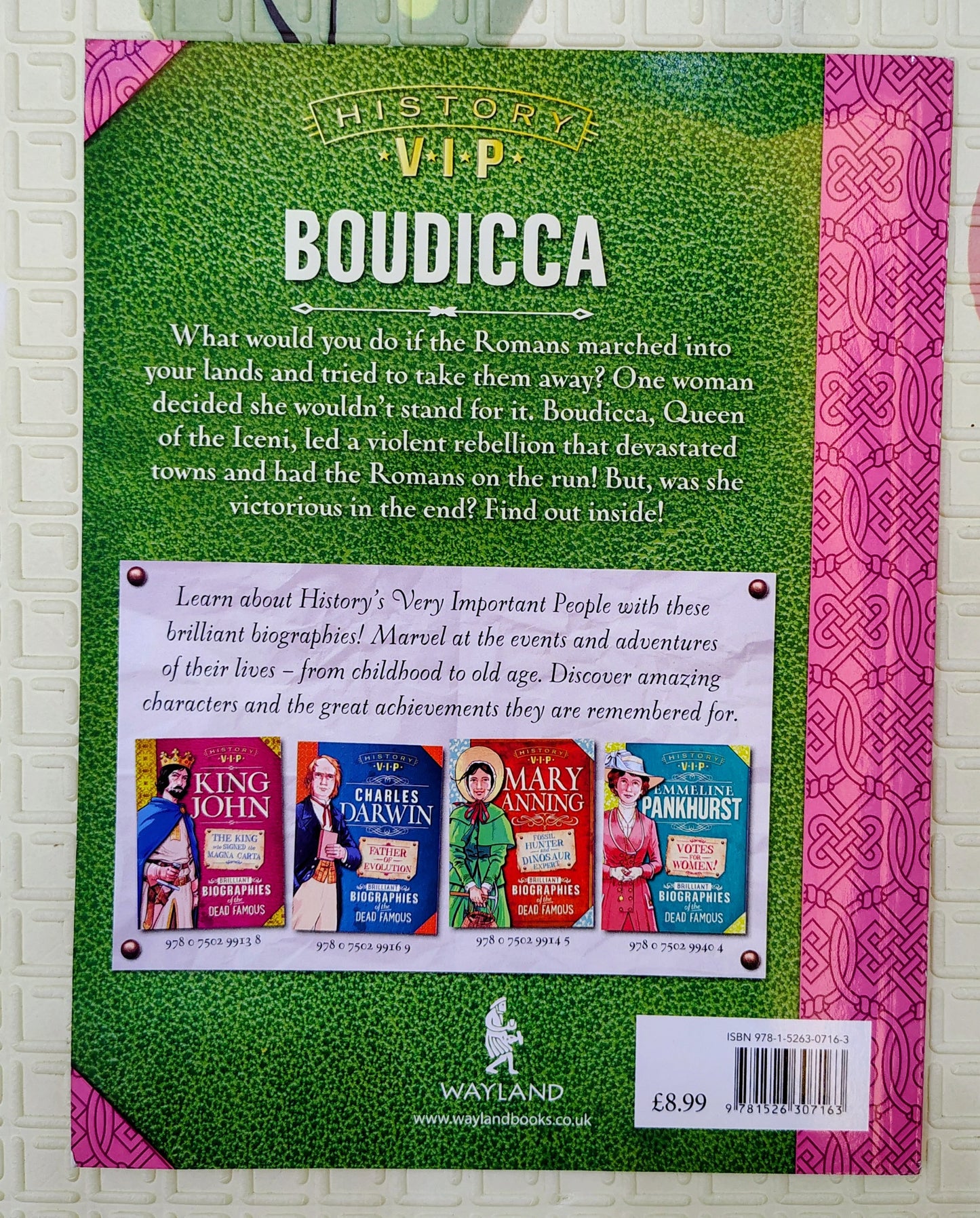 Boudicca – Rebelled Against the Romans : Brilliant Biographies of the Dead Famous