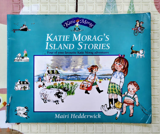 Katie Morag’s Island Stories – Mairi Hedderwick