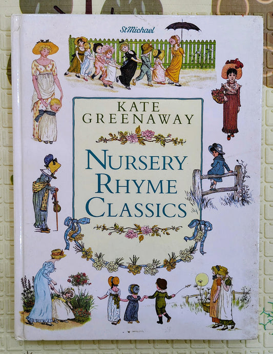 Kate Greenaway Nursery Rhyme Classics