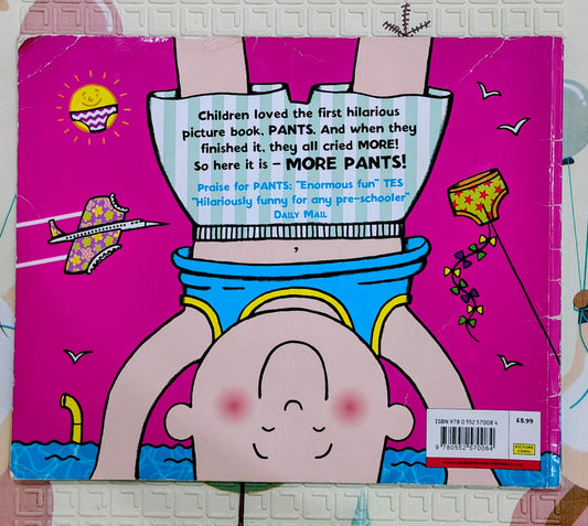 More Pants by Giles Andreae & Nick Sharratt