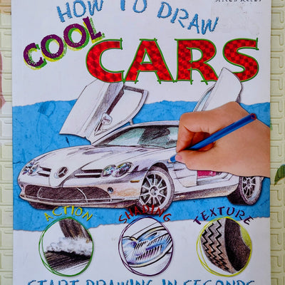 How to Draw Cool Cars: Action, Shading, and Texture (Miles Kelly)