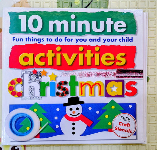 10 Minute Activities: Christmas - Fun Things to Do for You and Your Child (Igloo Books)