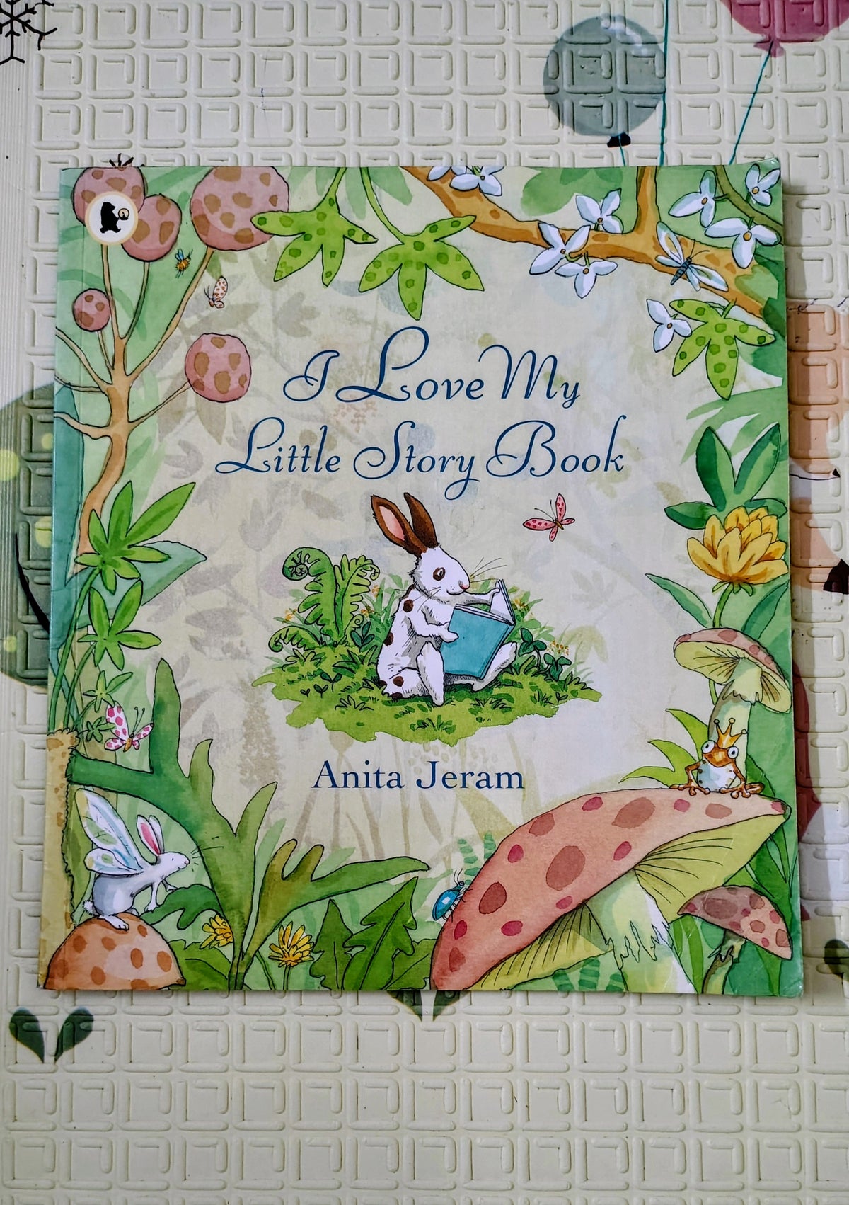 I Love My Little Storybook – by Anita Jeram