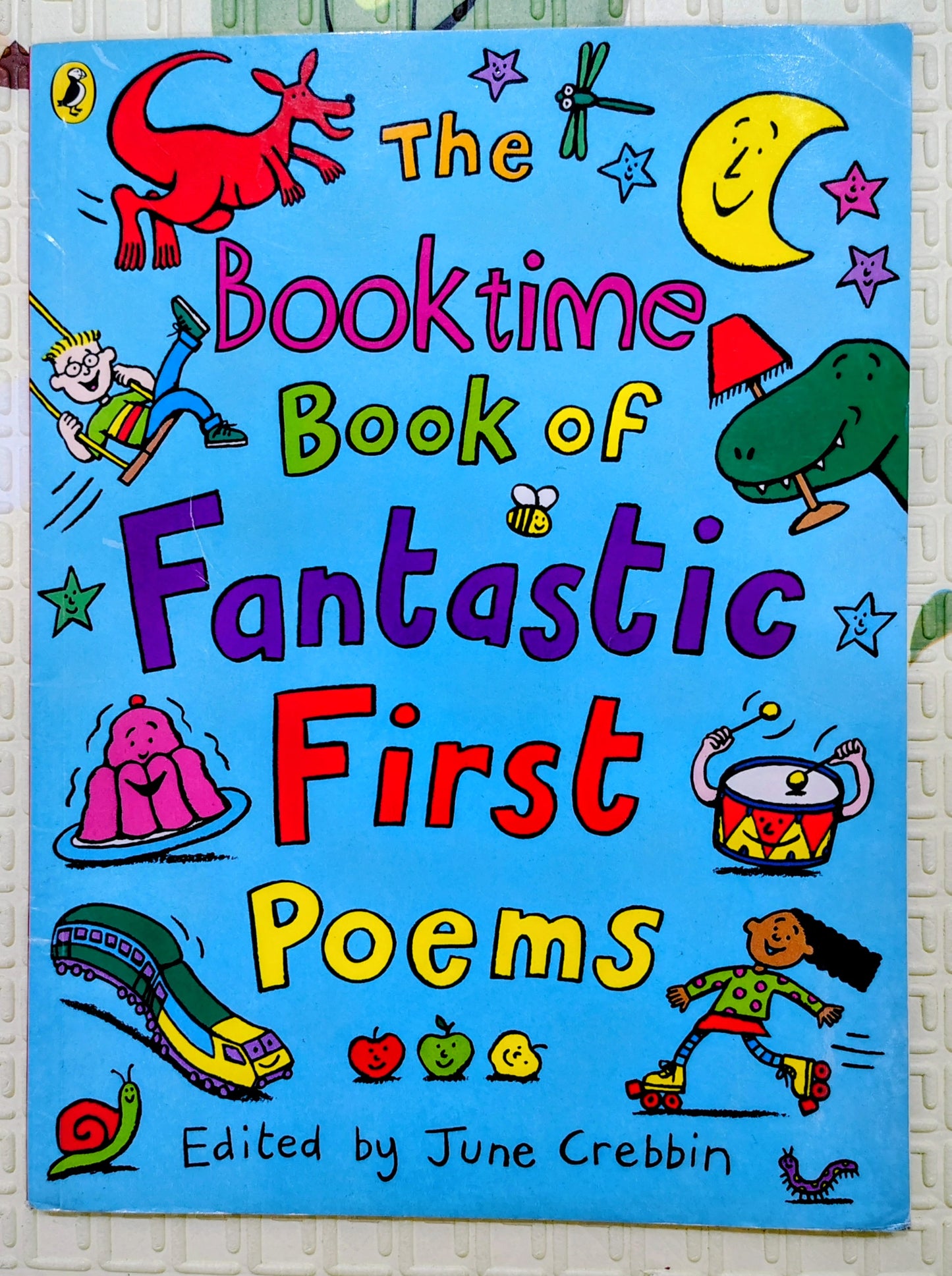 Booktime: Book of Fantastic First Poems – Edited by June Crebbin