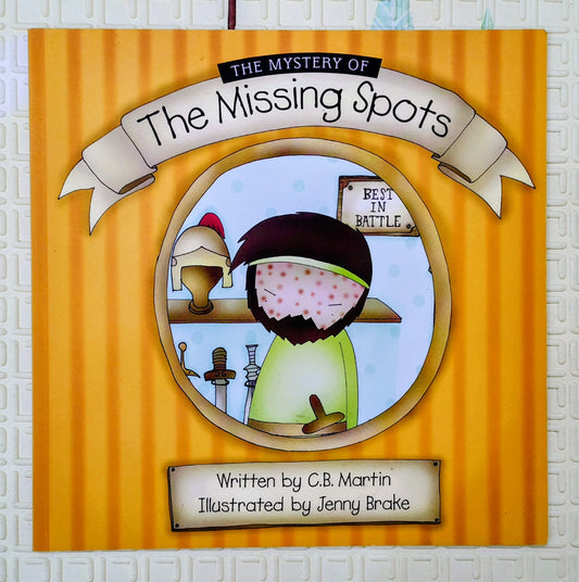 The Mystery of the Missing Spots – C.B. Martin