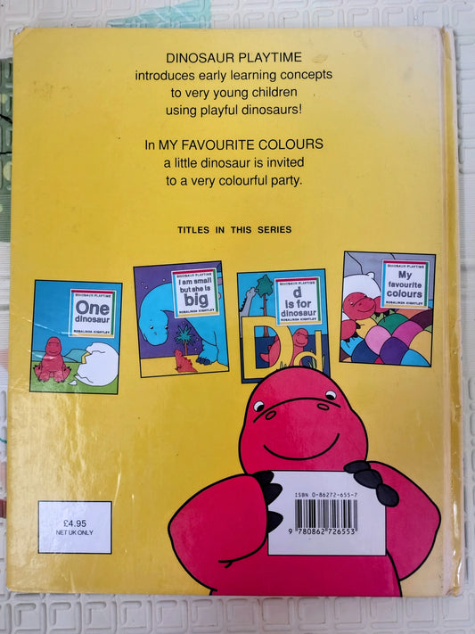 My Favourite Colours Dinosaur Playtime — Rosalinda Kightley