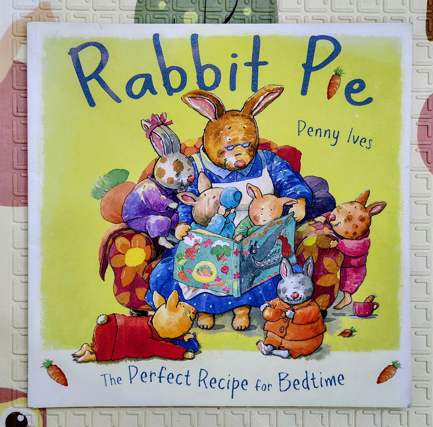 Rabbit Pie: The Perfect Recipe for Bedtime – by Penny Ives