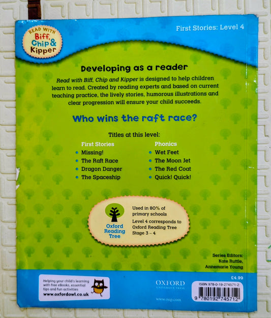 The Raft Race (Oxford Reading Tree – Biff, Chip & Kipper, Level 4) – Roderick Hunt