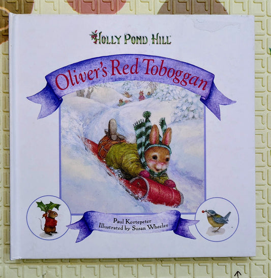 Oliver’s Red Toboggan by Holly Pond Hill