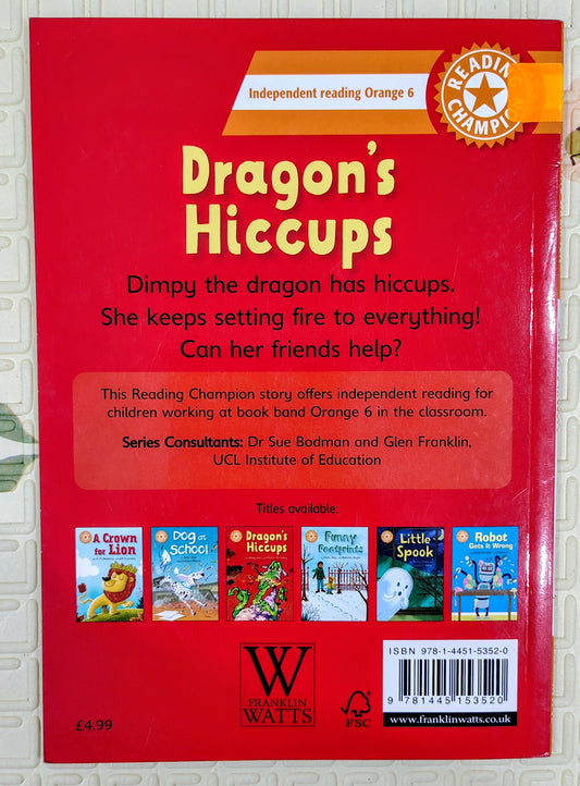 Dragon’s Hiccups – Jenny Jinks & Martin Remphry Reading Champion Level 5