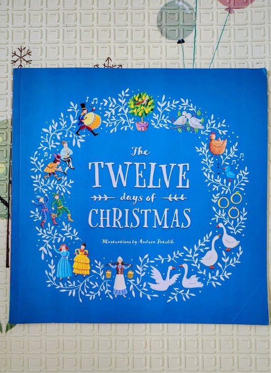 The Twelve Days of Christmas – Illustrated by Andrea Petrlik