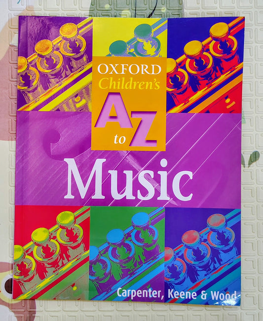 Oxford Children’s A to Z of Music