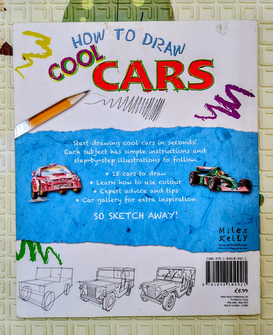How to Draw Cool Cars: Action, Shading, and Texture (Miles Kelly)